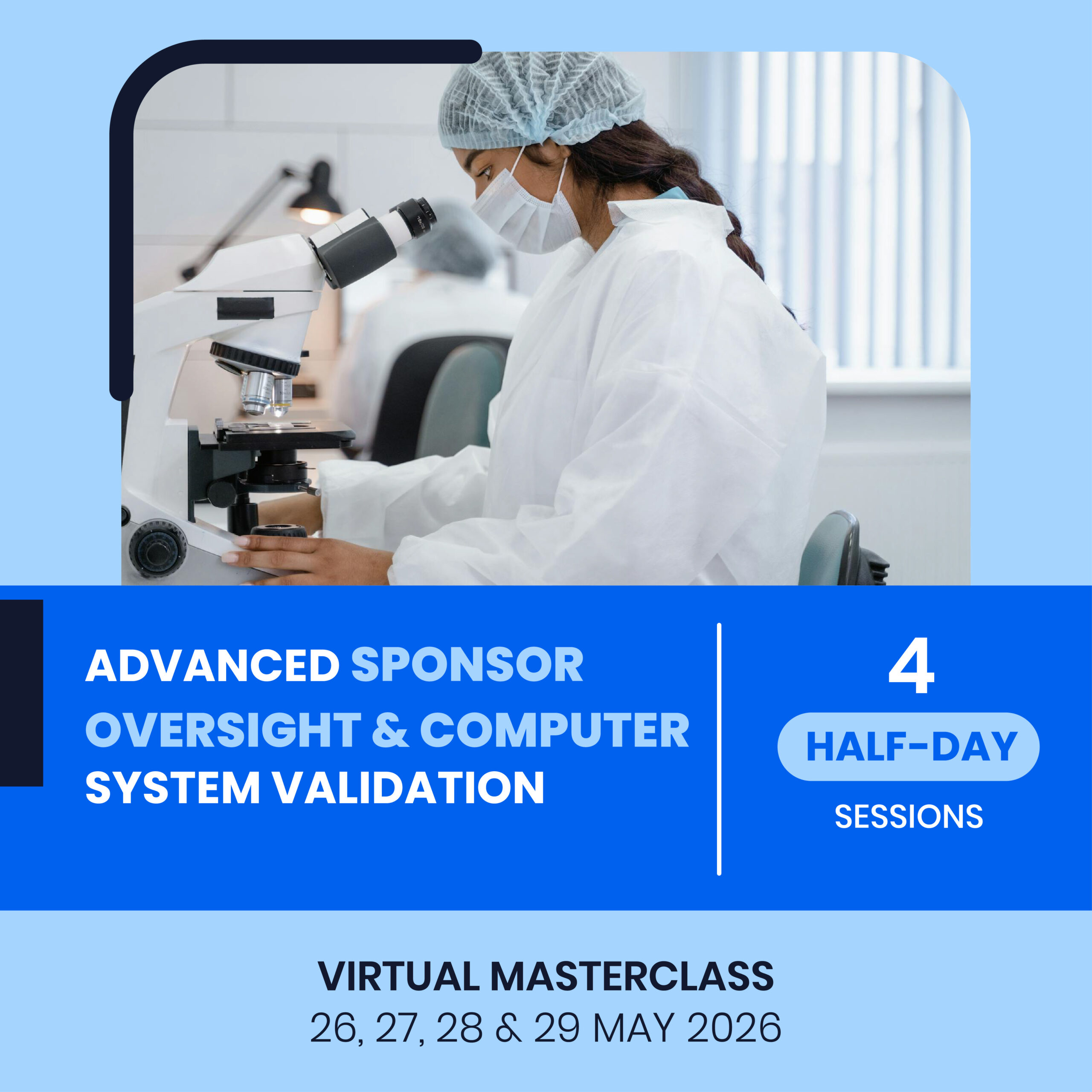 Advanced Sponsor Oversight & Computer System Validation Web